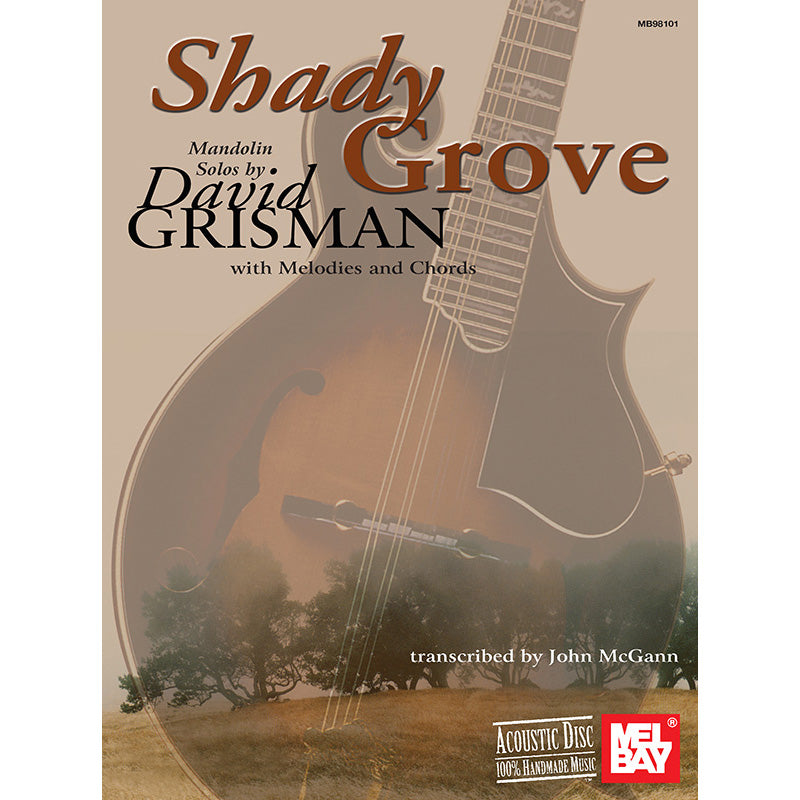 Mel Bay, Shady Grove - Mandolin Solos by David Grisman