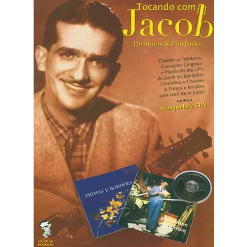 Other, Tocando Com Jacob - Partituras & Playbacks (Playing with Jacob - Scores & Playbacks)